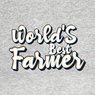 World's Best Farmer T-Shirt